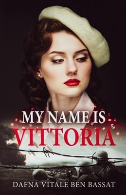 My Name Is Vittoria Paperback Dafna Vitale Ben Bassat