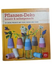 Pflanzen Deko Bastelbuch 50 Projekte DIY Stoff Papier Farbe Fee-Jasmin Rompza