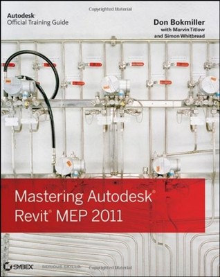 Mastering Autodesk Revit MEP 2011 Paperback