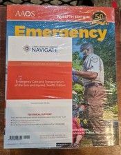 Emergency Care and Transportation of the Sick...