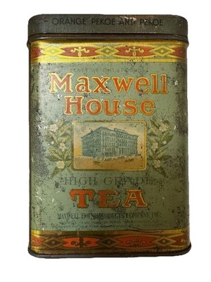 Advertising Tin MAXWELL HOUSE  HIGH GRADE TEA TIN 5.5 