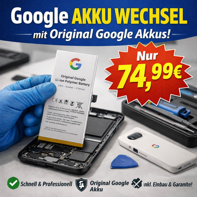 Google Pixel 9a Akku Wechsel ORIGINAL Akku + KOSTENLOSER Versand