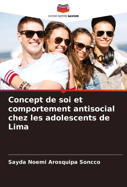 Sayda Noemi Arosquipa Soncco | Concept De Soi Et Comportement Antisocial Chez...-image
