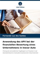 Anwendung Des APV Bei Der Finanziellen Bewertung Eines Unternehmens In Inovar...