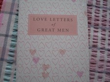 Love Letters of Great Men By Ursula Doyle (Ed.). 9780230739468