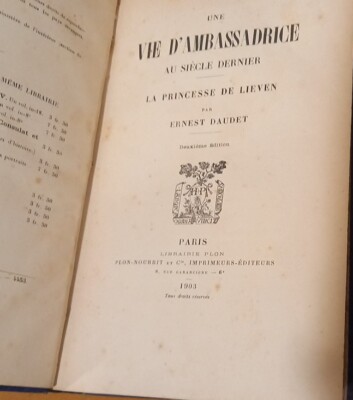 BORGHESE WIDMUNG - Daudet Ernest - Ein Leben der Botschafterin. La Princesse De Lieven