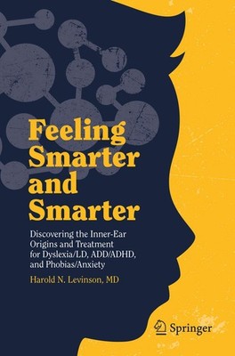 Feeling Smarter and Smarter by Harold N. Levinson MD