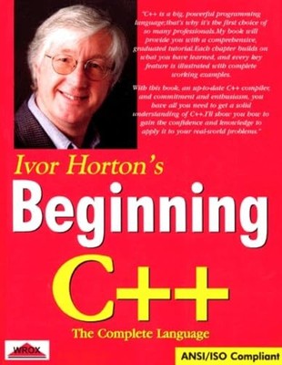 Beginning C++: The Complete Language, Horton, Ivor