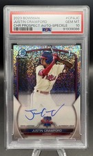 2023 Bowman Justin Crawford 1st Speckle Refractor Auto /299 Phillies PSA 10 GEM