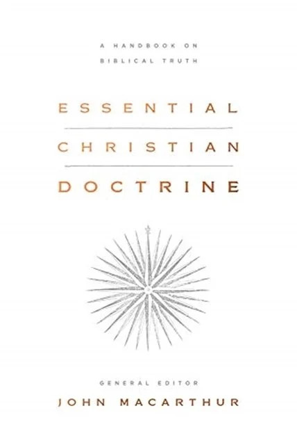Essential Christian Doctrine: A Handbook on Biblical Truth - Image 8