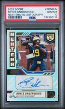 2025 Score Bryce Underwood Next Era NIL Autograph Michigan PSA 10