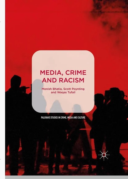 Monish Bhatia (U. A.) | Media, Crime And Racism | Taschenbuch | Englisch (2019)-image