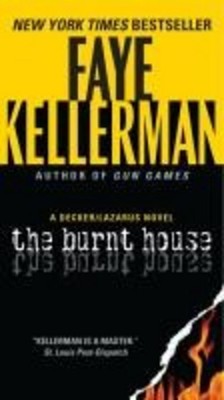 The Burnt House: A Decker/Lazarus Novel (Decker/Lazarus Novels, 16) Faye Ke