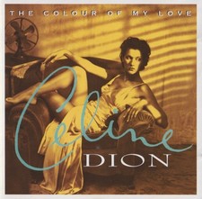 CELINE DION - The Colour Of My Love (1993) | ...