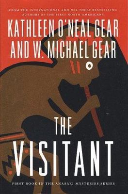 The Visitant - hardcover, 9780312865313, Kathleen ONeal Gear
