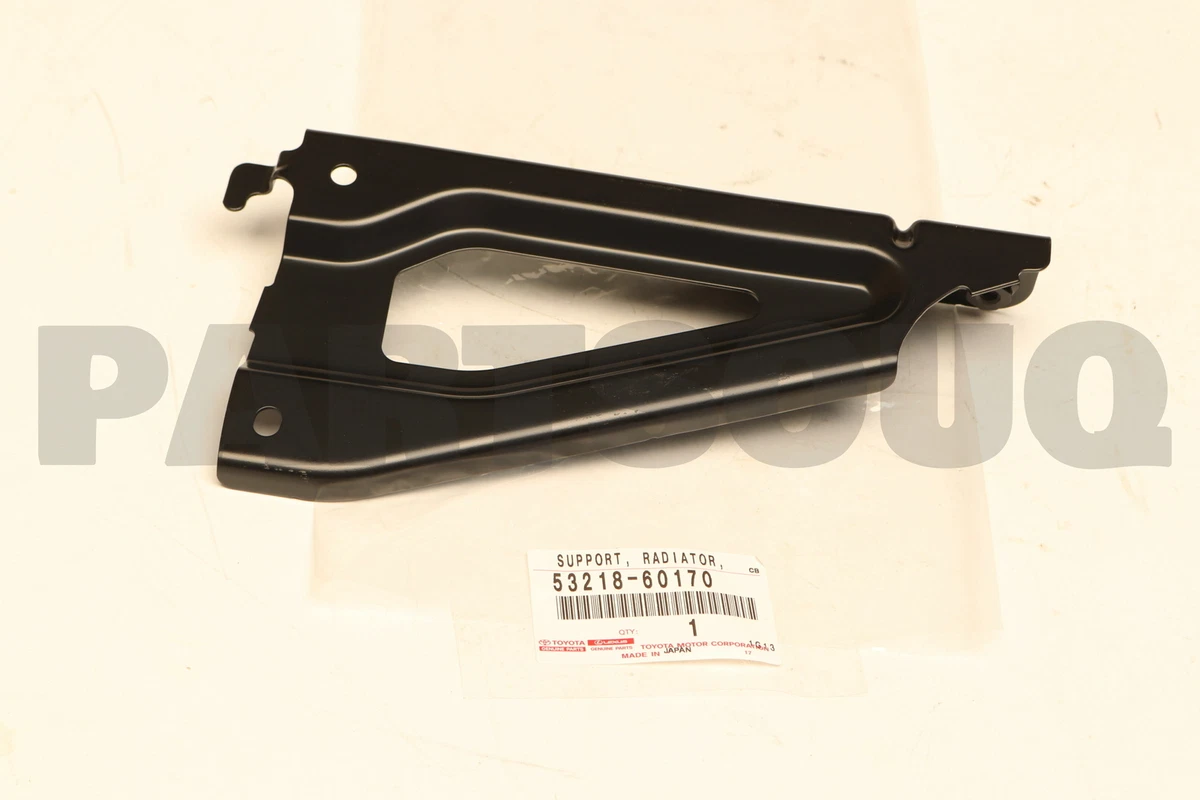 5321860170 Genuine Toyota SUPPORT RADIATOR 53218-60170 | eBay