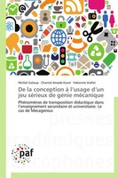 Michel Galaup (U. A.) | De La Conception à L'usage D'un Jeu SéRieux De GéNie...