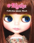 Blythe Collection Guide Book Junko Wong Supervisor JAPAN NEW