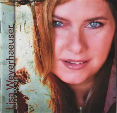 CD Lisa Weyerhaeuser Life On Earth NEW OVP Gambit Music Group