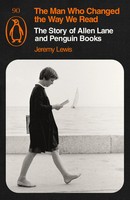 Jeremy Lewis | The Man Who Changed The Way We Read | Taschenbuch | Englisch