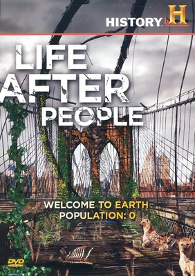 Life After People (History Channel)