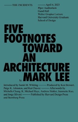 Mark Lee Five Footnotes Toward an Architecture (Taschenbuch)