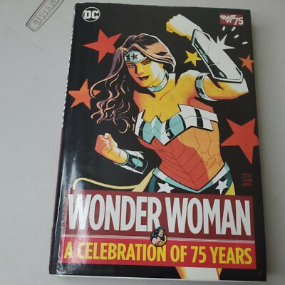 Wonder Woman: A Celebration of 75 Years