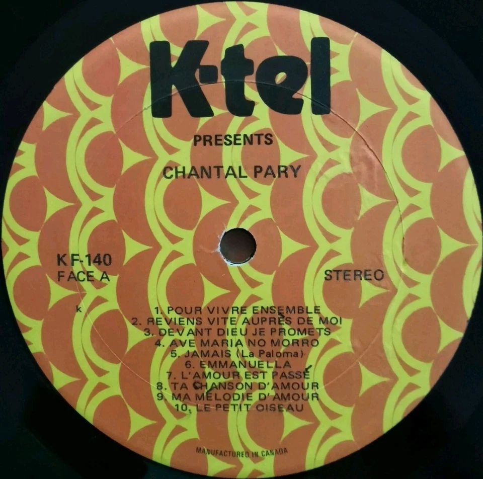 Vinyl LP Chantal Pary - L'Album De Ma Vie VG KF-140 Canada Pop - Image 4 of 4
