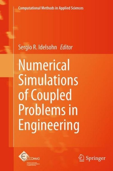 Numerical Simulations Of Coupled Problems In Engineering Sergio R. Idelsohn-image