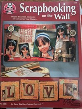 Scrapbooking on the Wall No.5235 Crafting Book Very Good Condition