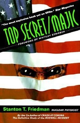 Top Secret-Majic Paperback Stanton T., Friedman, Josh Alan Friedm
