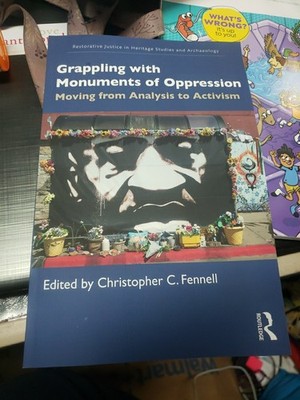 Grappling with Monuments of Oppression: Moving from Analysis to Activism (Paperb
