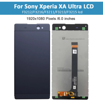 For Sony Xperia xa ultra Screen F3211 F3212 F3215 F3216 F3213 LCD Display