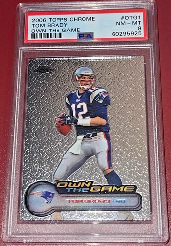 RARE TOM BRADY OWN THE GAME #OTG-1 2006 TOPPS CHROME PSA 8 PATRIOTS BUCCANERS