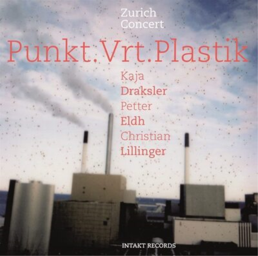 Punkt. Vrt. Plastik Zurich Concert (CD) Album