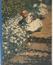Helen McNicoll A Canadian Impressionist