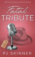 Fatal Tribute A Gripping British Cozy Mystery PJ Skinner Taschenbuch Englisch