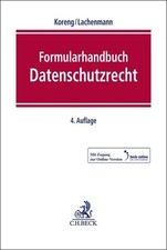 Formularhandbuch Datenschutzrecht / Ansgar Ko...