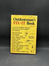 Outdoorsman's FIX-IT Book by Monte Burch