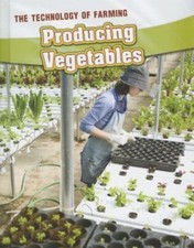 Producing Vegetables by Rand, Casey