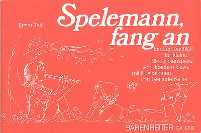 Spelemann fang an Blockflötenschule von Joachim Stave Sopranblockflöte