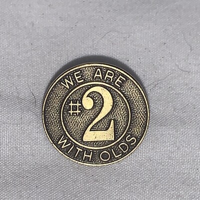 #ad Oldsmobile Pin We Are #2 With Olds Brass Toned Badge NOS Award $5.60