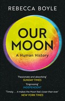 Our Moon | Rebecca Boyle | A Human History | Taschenbuch | Xviii | Englisch