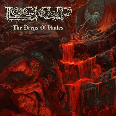 Lock Up The Dregs of Hades (Vinyl) 12'' Album