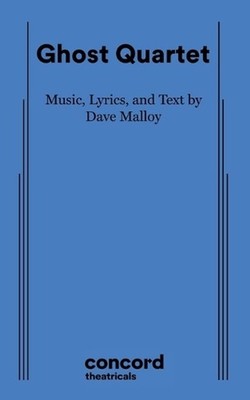 Ghost Quartet by Dave Malloy Paperback Book