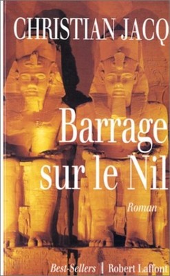 Staudamm am Nil | Jacq Christian | Robert Laffont