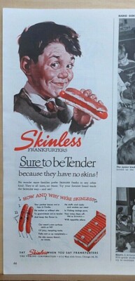 1947 magazine ad for Skinless Frankfurters - Sure to be tender ...