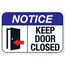 Keep Door Closed Sign, ANSI Notice Sign, SI-4831 