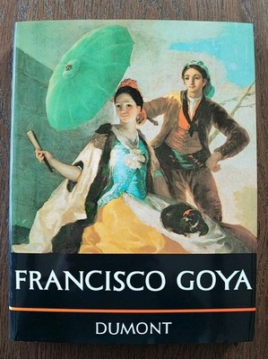 Kunst Buch: Francisco Goya ISBN: 978-3770104291 DuMont 1992 Art Vintage