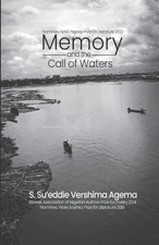 Memory and the Call of Waters by S. Sueddie Vershima Agema Paperback Book
